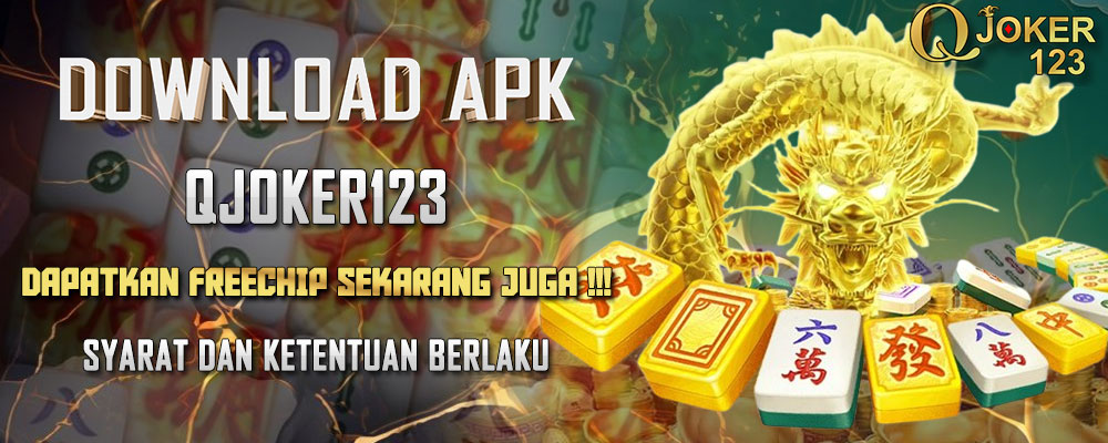 Download APK Qjoker123 Dapatkan Freechips